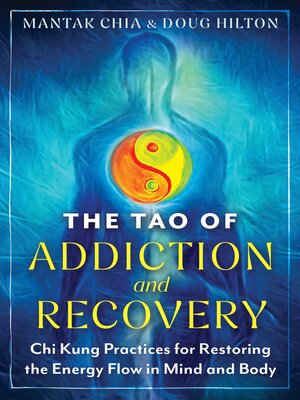 cover image of The Tao of Addiction and Recovery